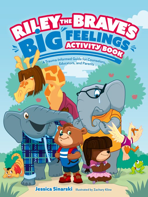 Title details for Riley the Brave's Big Feelings Activity Book by Jessica Sinarski - Available